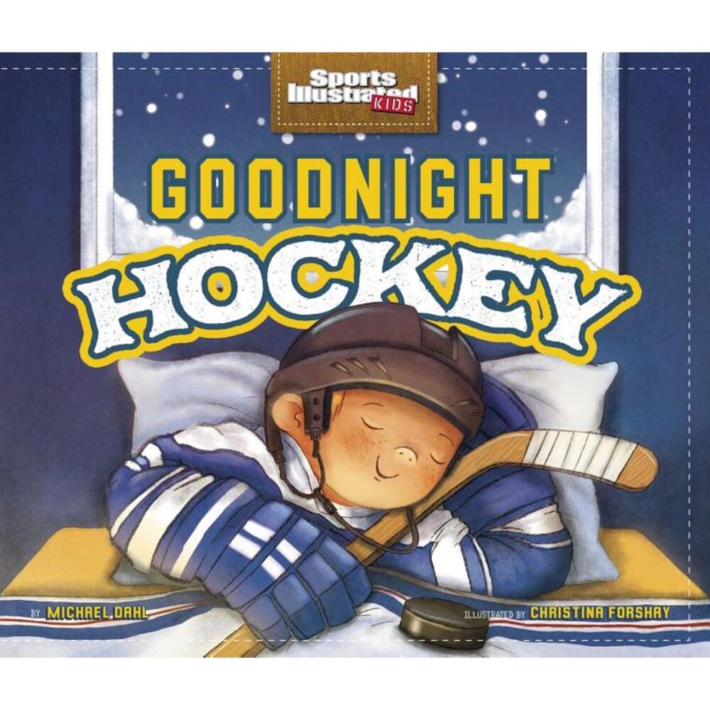 Goodnight Hockey -- Michael Dahl
